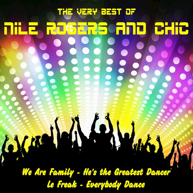 The Very Best Of Nile Rogers And Chic cover