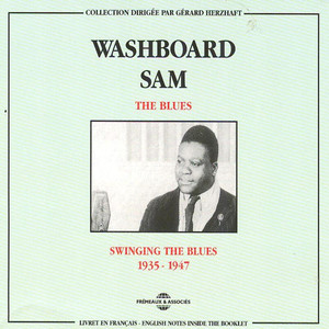 Washboard Sam 1935-1947: Swinging the Blues album