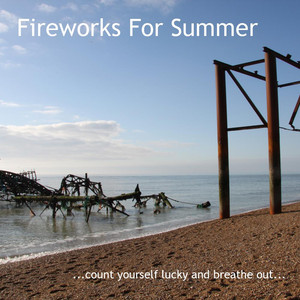 Fireworks For Summer