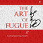 J.S. Bach: The Art of Fugue, BWV 1080, Vol. 2 cover