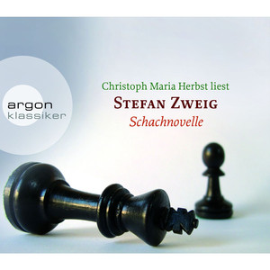 Schachnovelle (Ungekürzte Fassung)