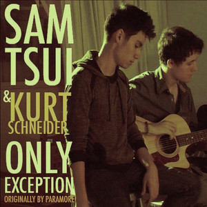 Sam Tsui & Kurt Schneider