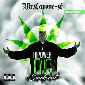 A Hi Power OG Smokeout album