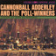 Cannonball Adderley and the Poll-Winners cover