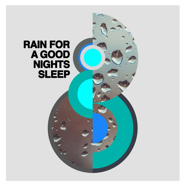 Rain for a Good Nights Sleep