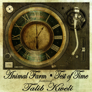 Animal Farm ft. Talib Kweli