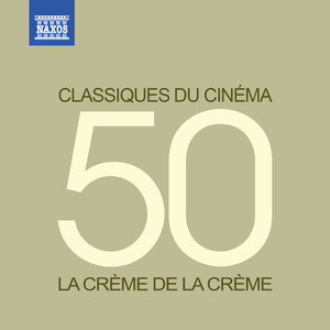 La crème de la crème: Classiques du cinéma album