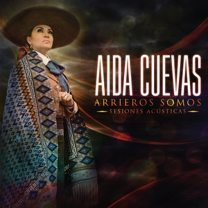Arrieros Somos - Sesiones Acusticas cover
