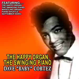 The Happy Organ, the Swingin' Piano cover