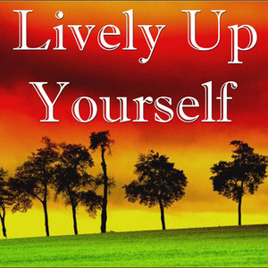 Lively Up Yourself album