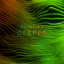 'Deeper (ft. Aquilo)' - Bondax