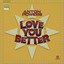 Love You Better cover