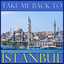 Take Me Back To Istanbul Albumcover