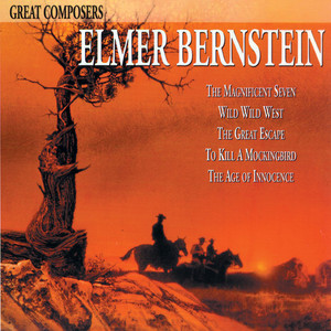 Great Composers: Elmer Bernstein album