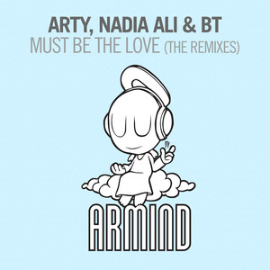 Must Be the Love (The Remixes) cover