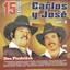 15 éxitos de Carlos y José cover