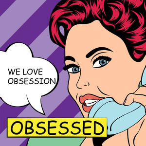 Almighty Presents: Obsessed - We Love Obsession cover