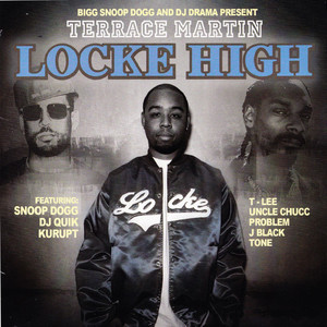 Bigg Snoop Dogg and DJ Drama Present: Locke High cover