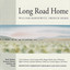Bach, Kruetzer, Strauss, Shubert, Mozart, Brahms: Long Road Home Albumcover