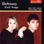 Debussy: Early Songs Albumcover