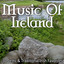 Music of Ireland - 30 Celtic & Traditional Irish Favorites Albumcover