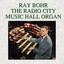 Ray Bohr At The Radio City Music Hall Organ Albumcover