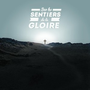 Sur Les Sentiers De La Gloire Albumcover