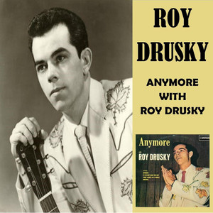 Anymore with Roy Drusky album