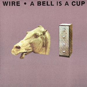 A Bell Is a Cup Until It Is Struck cover