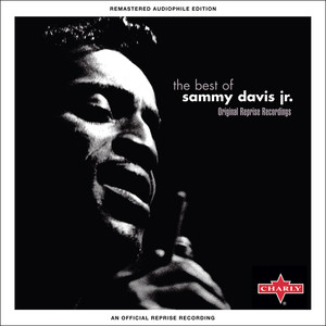 The Best of Sammy Davis Jr. - Original Reprise Recordings (Remastered) cover