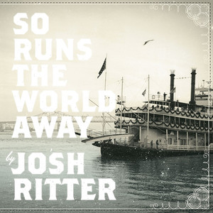 So Runs the World Away album