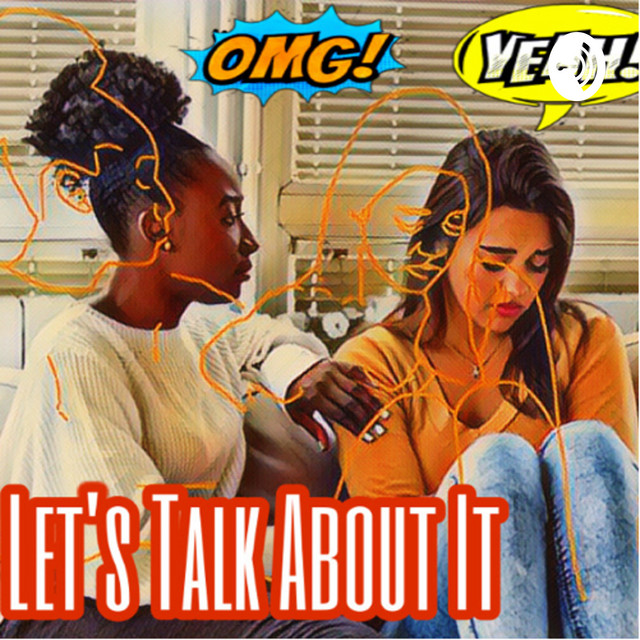 Let’s Talk About It | Podcast on Spotify