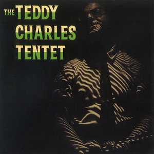 Teddy Charles Tentet cover