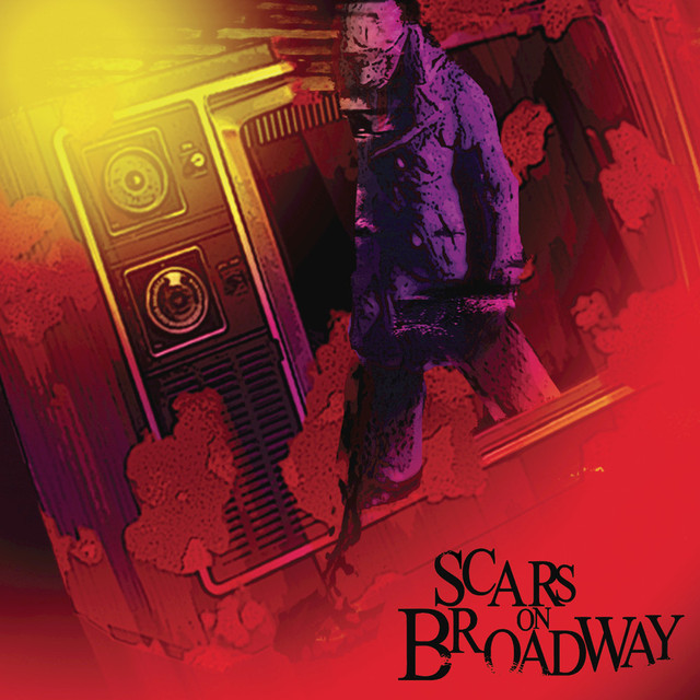 Scars On Broadway cover