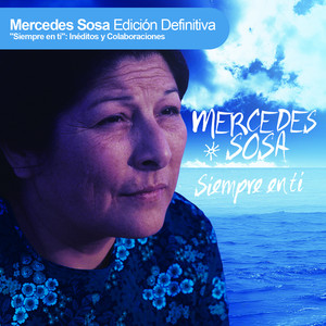 Siempre En Ti. Edición Definitiva: Inéditos y Colaboraciones. album
