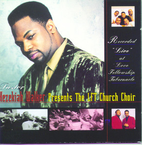 Presents The LFT Church Choir Recorded "Live" at Love Fellowship Tabernacle album
