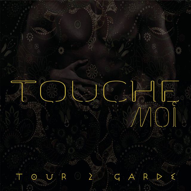 Tour 2 Garde