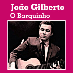 O Barquinho album