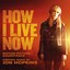 How I Live Now (Original Motion Picture Soundtrack) Albumcover