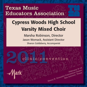 Cypress Woods High School Varsity Mixed Choir