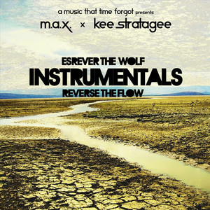(Kee Stratagee)Esrever the Wolf / Reverse the Flow Instrumentals Albumcover