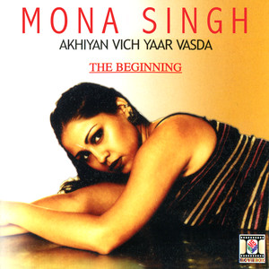 Akhiyan Vich Yaar Vasda - The Beginning cover