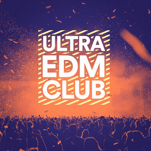 Ultra EDM Club album