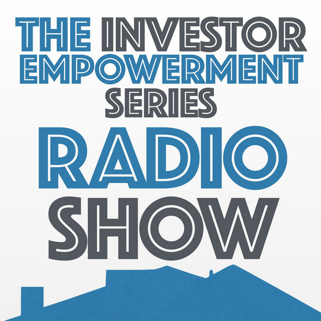 The Investor Empowerment Series Radio Show | Podcast on Spotify