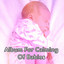 Album For Calming Of Babies cover