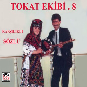 Tokat Ekibi, Vol. 8 (Sözlü Oyun Havaları) Albumcover