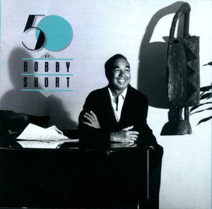 50 by Bobby Short album