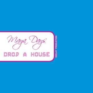 Maya Days