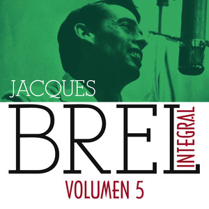 Jacques Brel Integral (1955-1962), Vol. 5/5 album