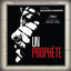 Un Prophète (Original Motion Picture Soundtrack) cover